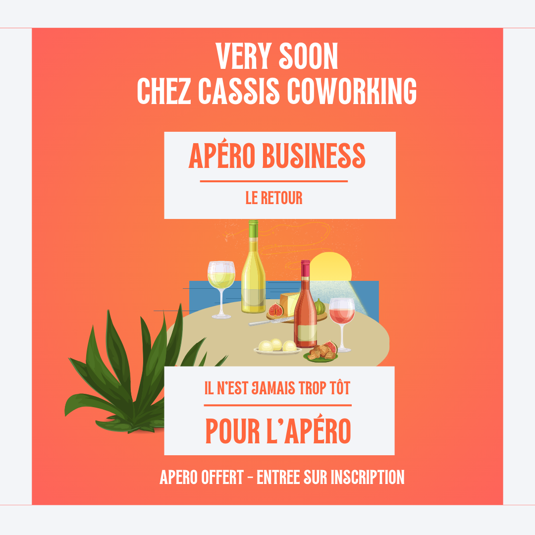 Come back des Apéros Business chez Cassis Coworking